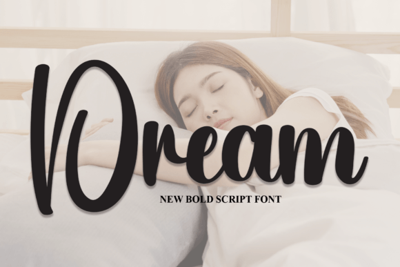Dream: The Casual Handwritten Font for Creative Projects