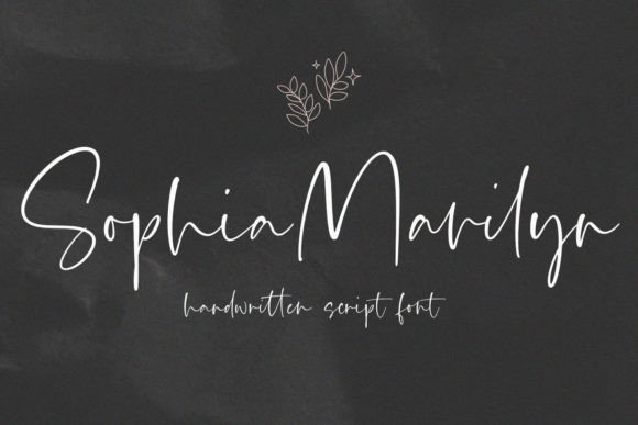 Sophia Marilyn: A Handwritten Script Font with Modern Elegance